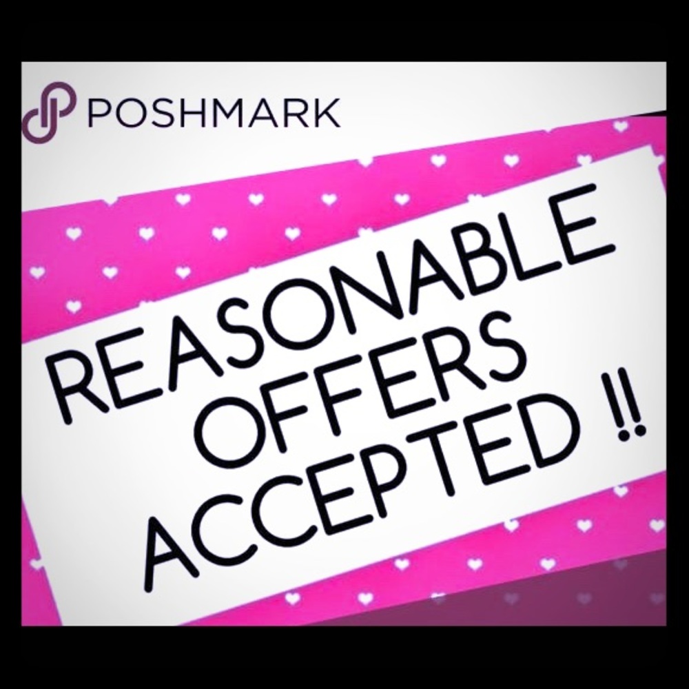 Reasonable Offers Accepted!